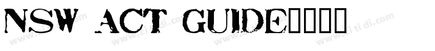 NSW ACT Guide字体转换